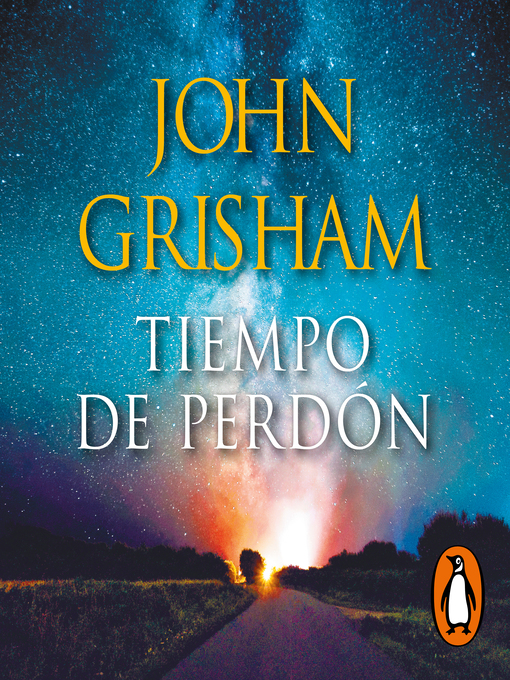 Title details for Tiempo de perdón by John Grisham - Available